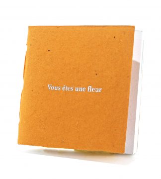 Carnet Vous êtes une fleur Orange